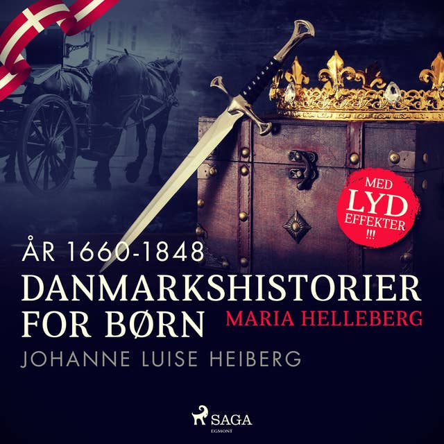 Danmarkshistorier for børn (31) (år 1660-1848) - Johanne Luise Heiberg