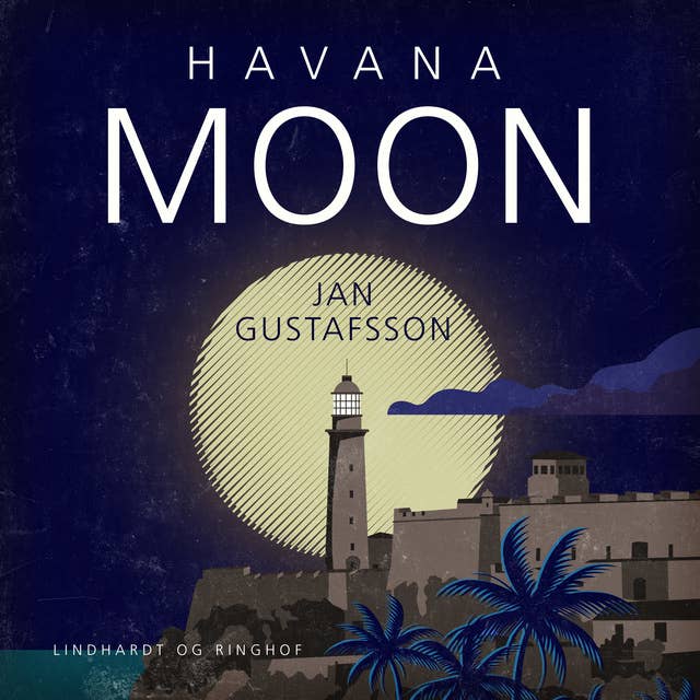 Havana Moon