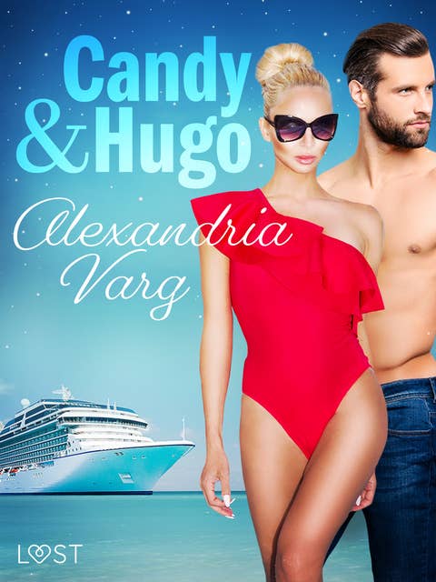 Candy and Hugo – Erotic Short Story