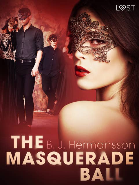 The Masquerade Ball – Erotic Short Story