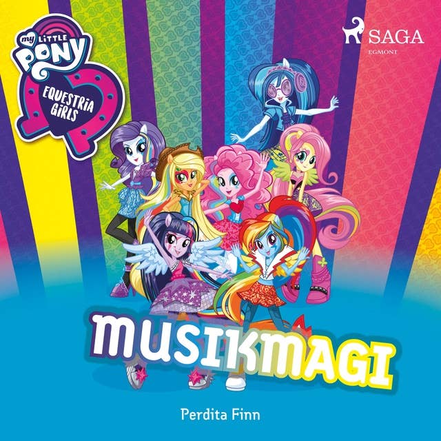 My Little Pony - Equestria Girls - Musikmagi