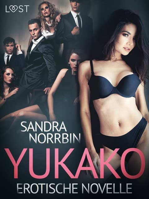 Yukako: Erotische Novelle