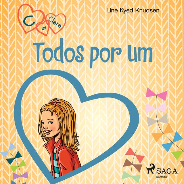 C de Clara 5 - Todos por um 