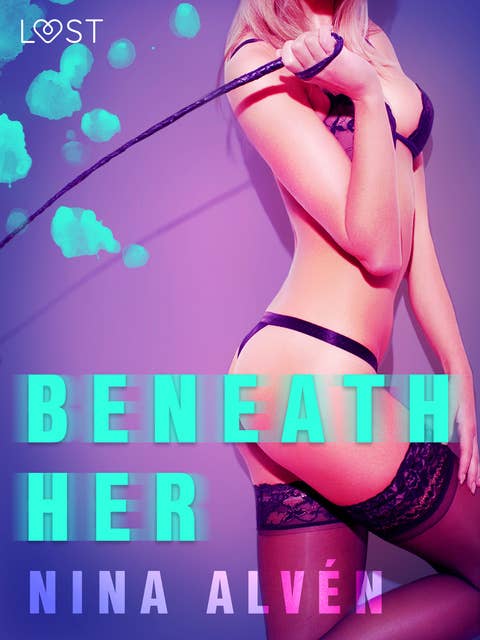 Beneath Her – Erotic Short Story