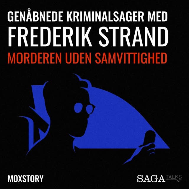 Cover for Genåbnede kriminalsager med Frederik Strand - Morderen uden samvittighed