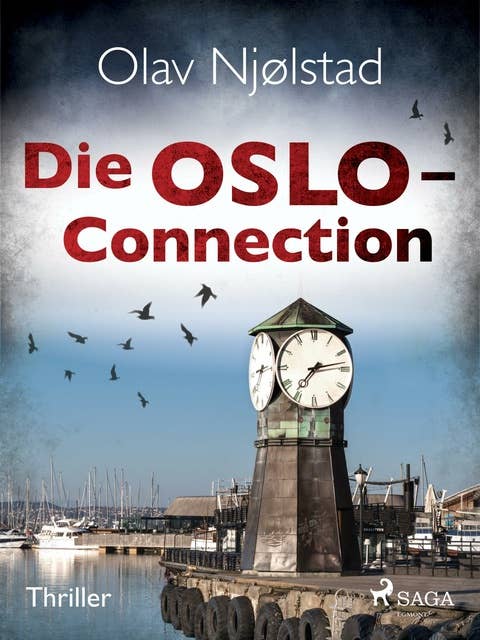 Die Oslo-Connection - Thriller
