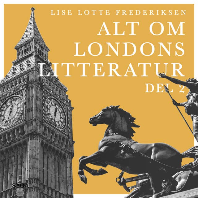 Alt om Londons litteratur - del 2