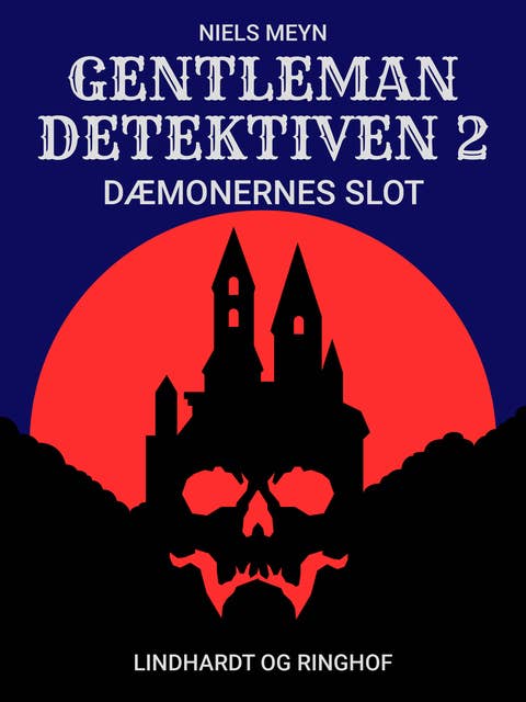 Gentlemandetektiven 2: Dæmonernes slot