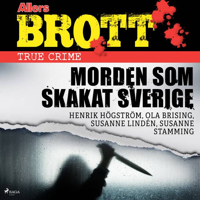 Morden som skakat Sverige