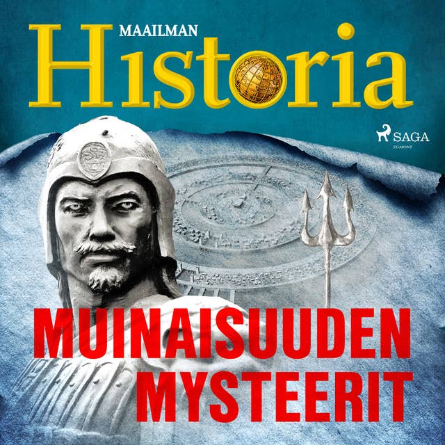 Muinaisuuden mysteerit - E-kirja & Äänikirja - Maailman Historia - Storytel