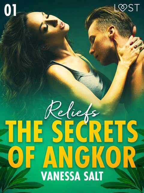 The Secrets of Angkor 1: Reliefs – Erotic Short Story