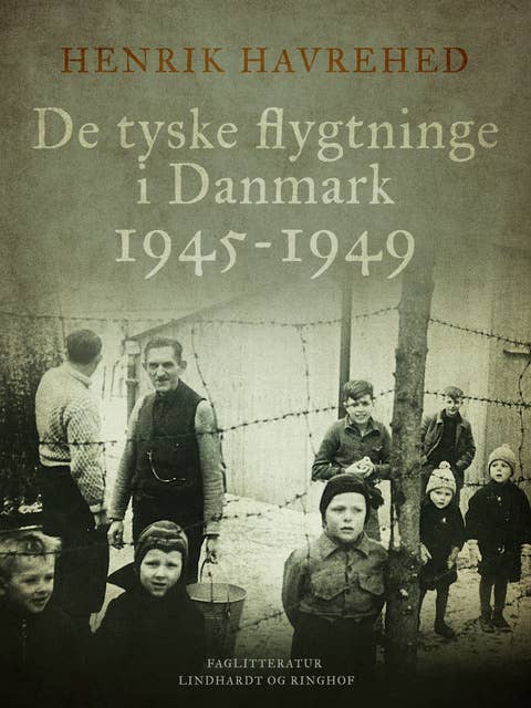 De tyske flygtninge i Danmark 1945-1949