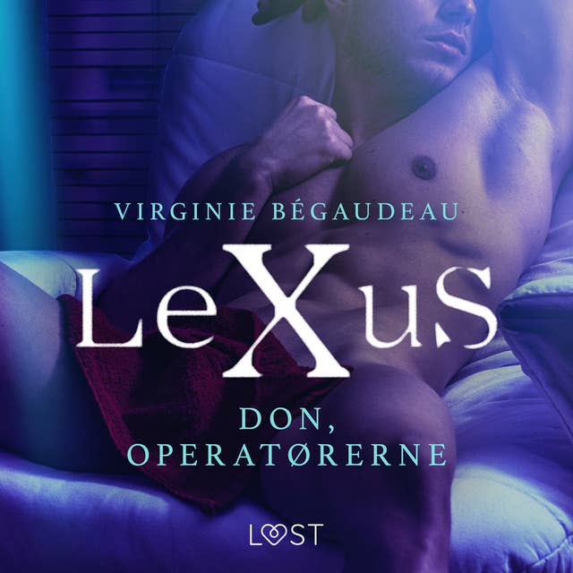 LeXuS: Don, operatørerne