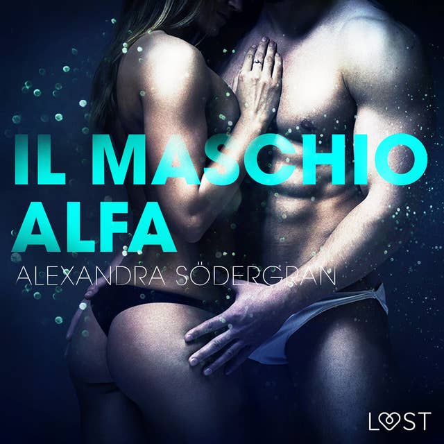 Cover for Il maschio alfa - Racconto erotico