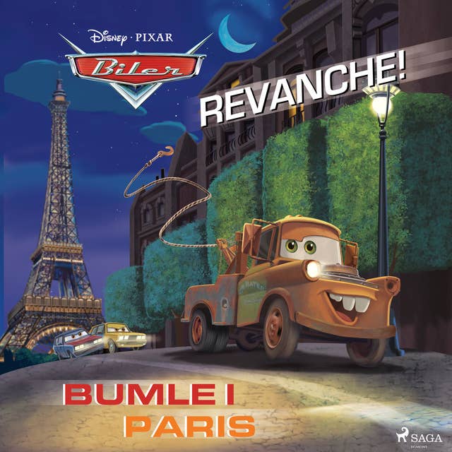 Biler - Revanche! og Bumle i Paris