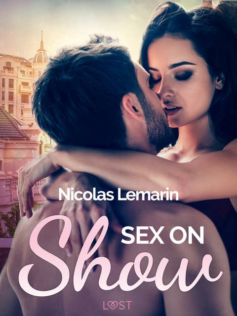 Sex on Show – Erotic Short Story