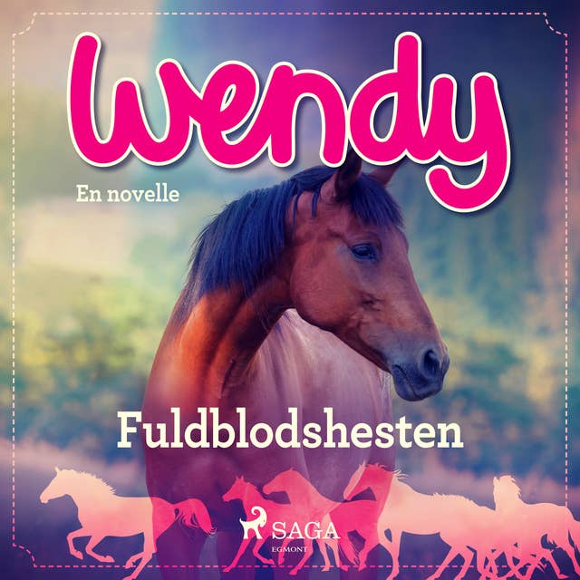 Wendy - Fuldblodshesten