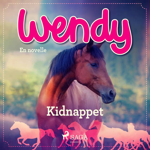 Wendy - Kidnappet