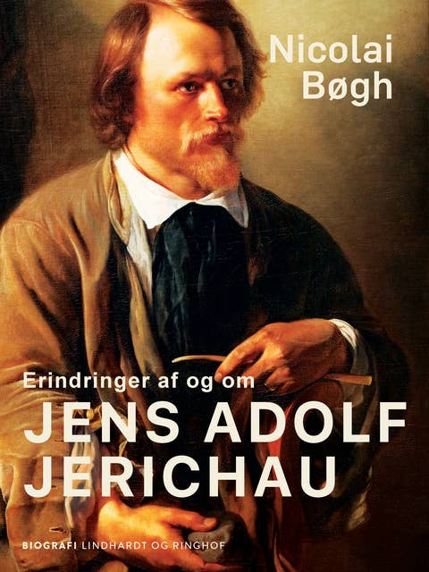 Erindringer af og om Jens Adolf Jerichau