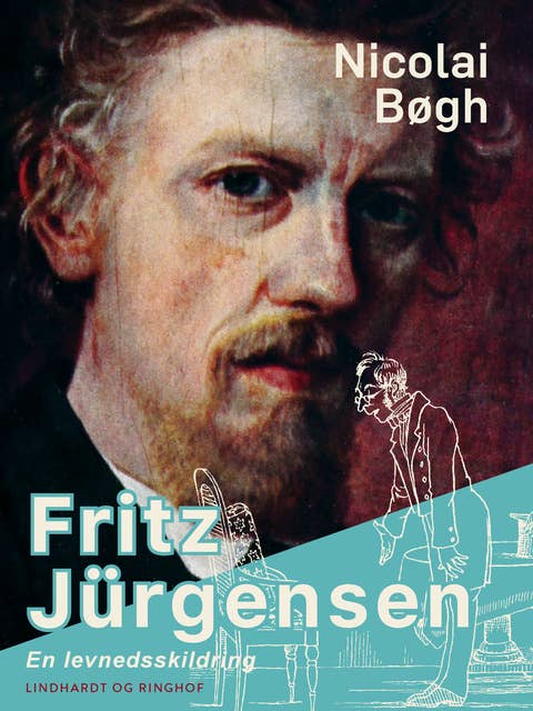 Fritz Jürgensen. En levnedsskildring