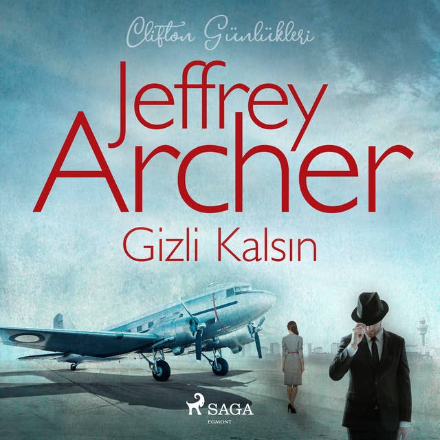 Gizli Kalsın: Clifton Günlükleri - Bölüm 3