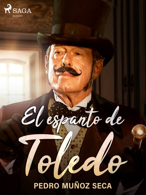 El espanto de Toledo