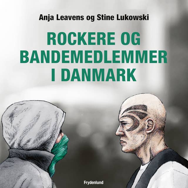 Rockere og bandemedlemmer i Danmark