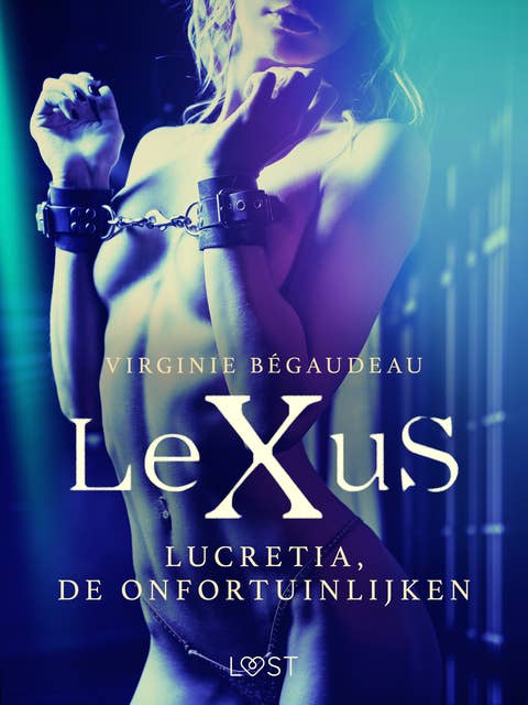 LeXuS: Lucretia, de Onfortuinlijken