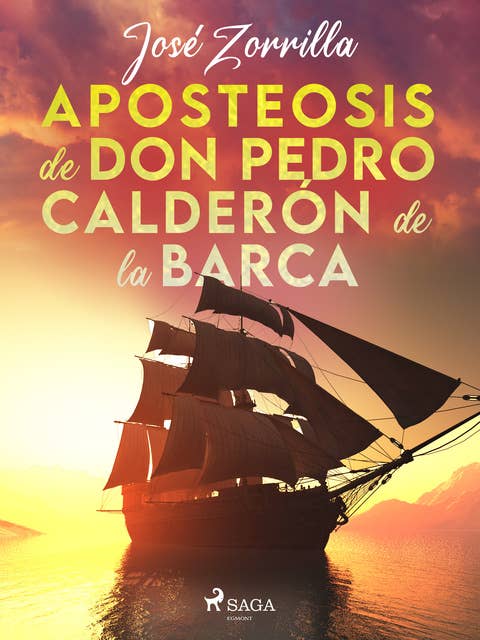 Aposteosis de don Pedro Calderón de la Barca