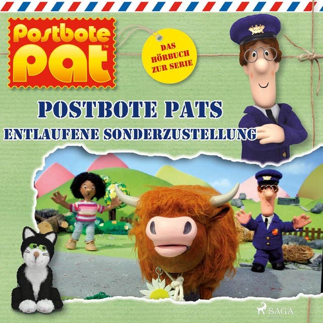 Postbote Pat: Postbote Pats entlaufene Sonderzustellung