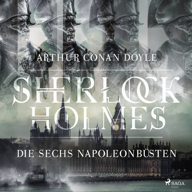 Sherlock Holmes: Die sechs Napoleonbüsten