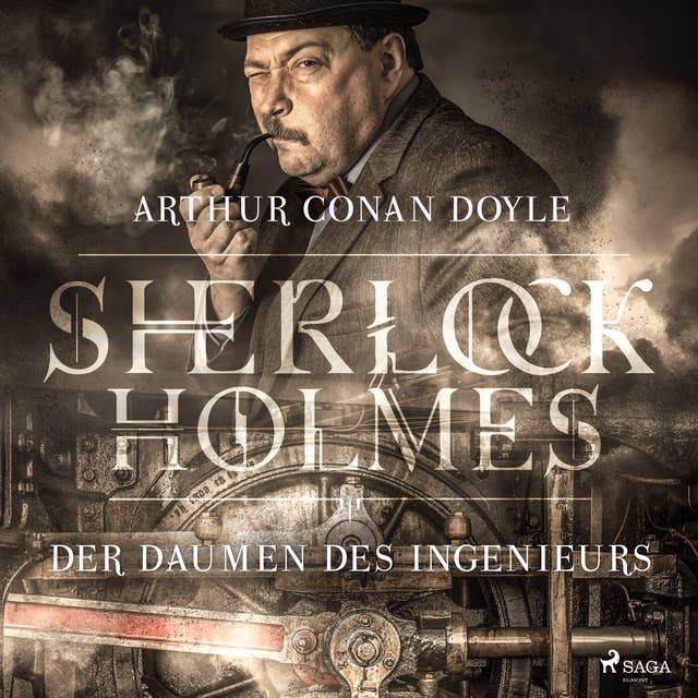 Sherlock Holmes: Der Daumen des Ingenieurs