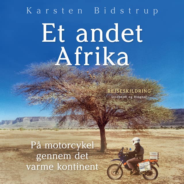 Et andet Afrika. På motorcykel gennem det varme kontinent