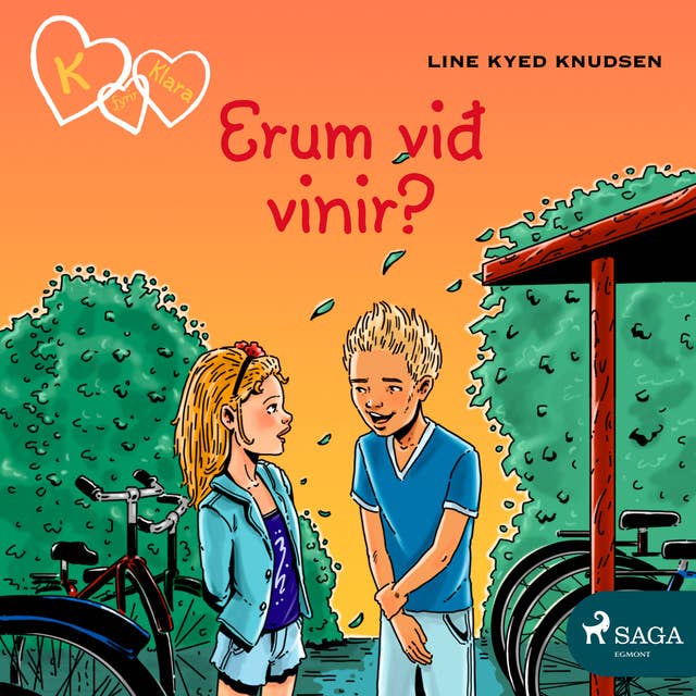 Cover for K fyrir Klara 11 - Erum við vinir?
