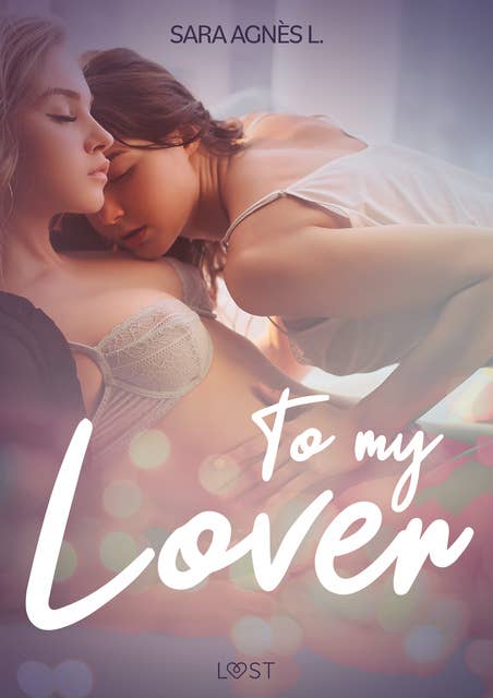 To My Lover - Erotic Short Story