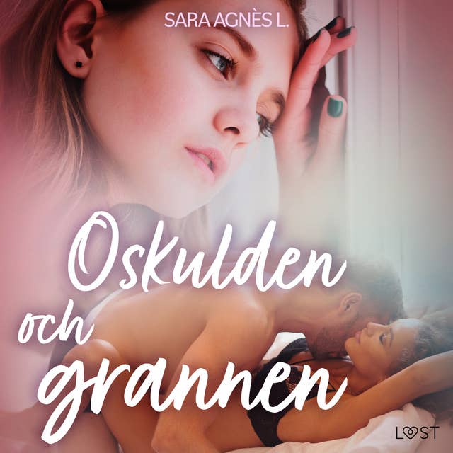 Cover for Oskulden och grannen - erotisk novell