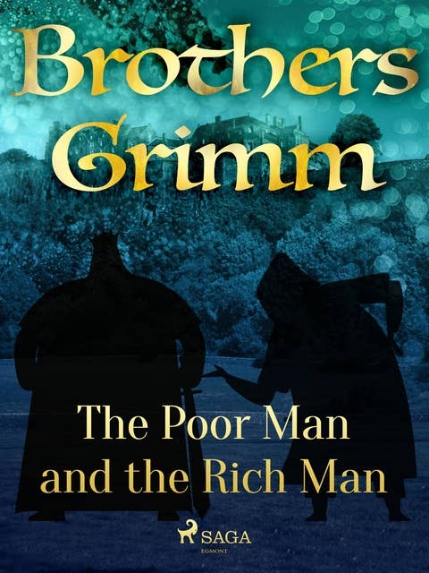 The Poor Man and the Rich Man