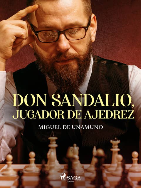 Don Sandalio, jugador de ajedrez