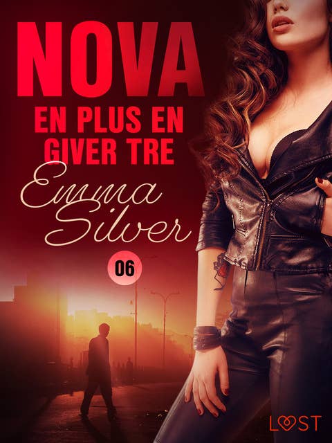 Nova 6: En plus en giver tre – erotisk noir