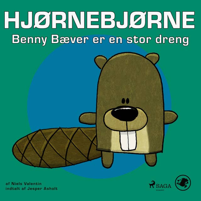 Hjørnebjørne 45 - Benny Bæver er en stor dreng