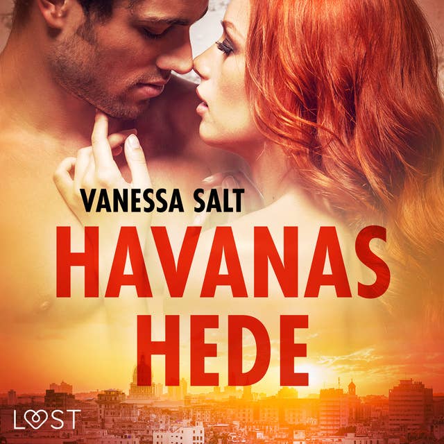 Havanas hede - erotisk novelle