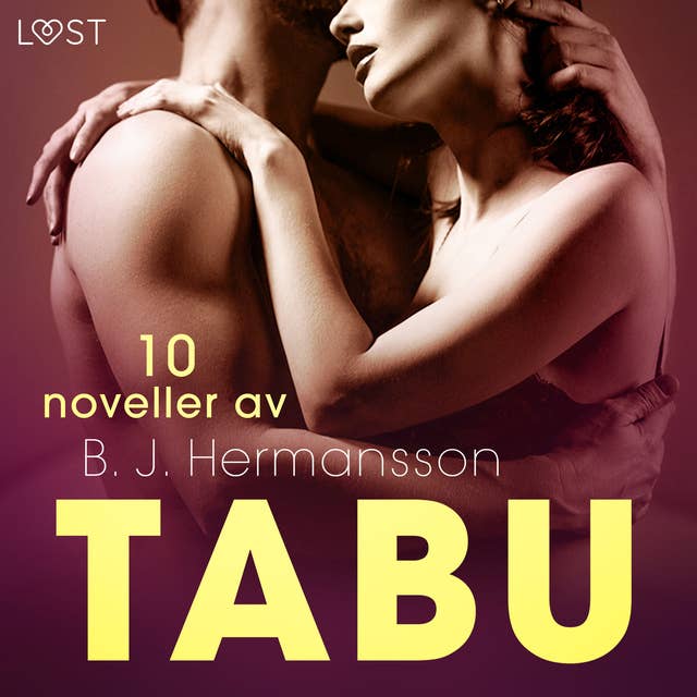 Cover for Tabu: 10 noveller av B. J. Hermansson - erotisk novellsamling