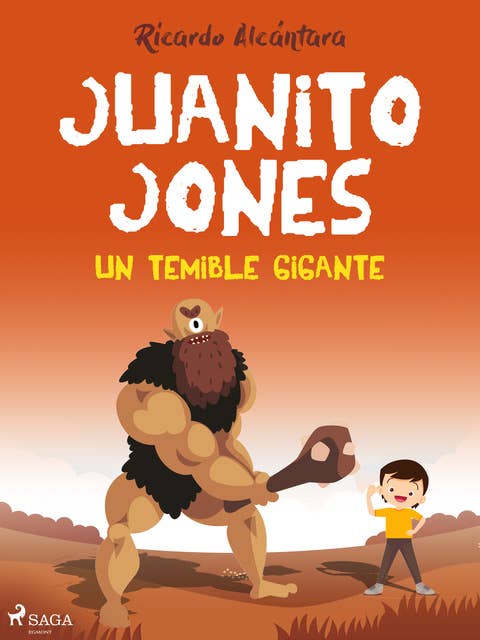 Juanito Jones – Un temible gigante