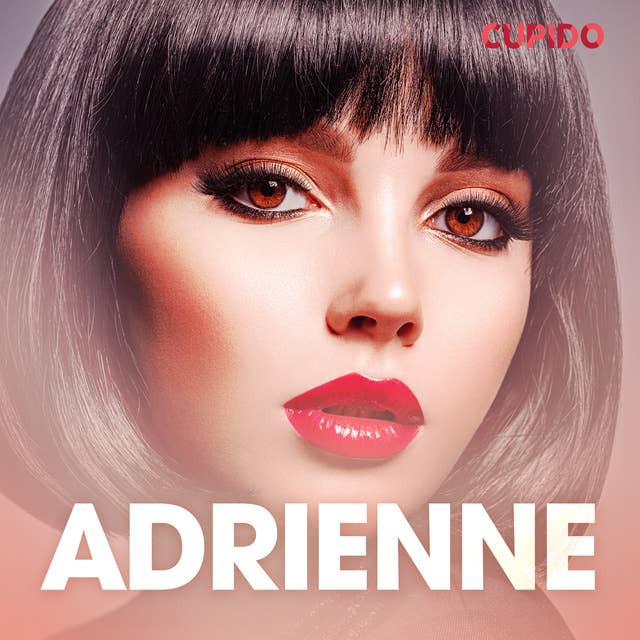 Adrienne – erotiske noveller