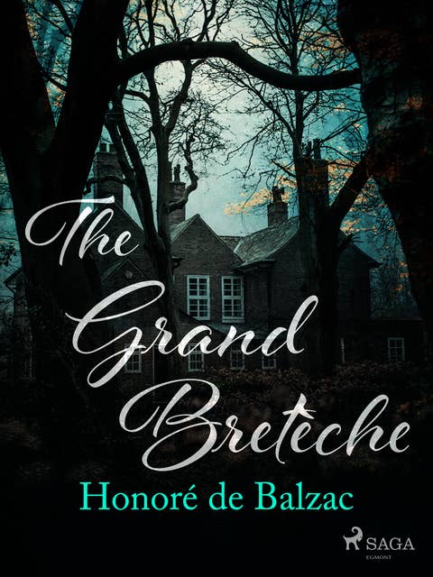 The Grand Bretèche