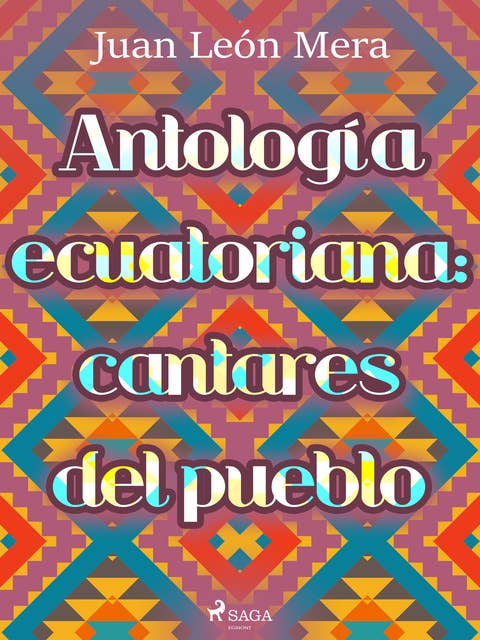 Antología ecuatoriana: cantares del pueblo