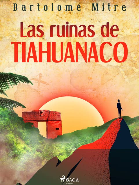 Las ruinas de Tiahuanaco