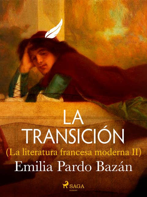 La transición (La literatura francesa moderna II)