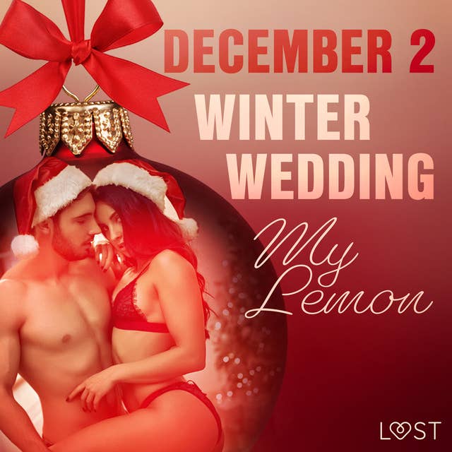 December 2: Winter Wedding - An Erotic Christmas Calendar