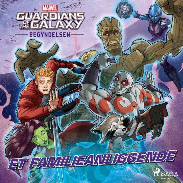Cover for Guardians of the Galaxy - Begyndelsen - Et familieanliggende